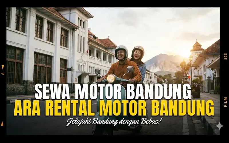 Tempat Sewa Motor Murah di Bandung
